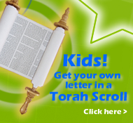 Kids! Get Your Own Letter in a Torah Scroll
